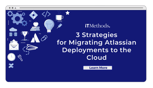 3 Strategies for Migrating Atlassian Deployments to the Cloud